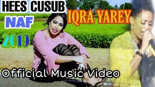 iqra yarey naf naf officail music video 2019