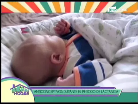 Anticonceptivos durante el periodo de lactancia