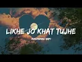 Likhe Jo Khat Tujhe - Mohammad Rafi (Lyrics) | Lyrical Bam Hindi