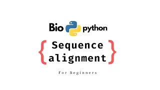 Sequence Alignment Bioinformatics Computational biology