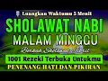 Lagu SHOLAWAT PENARIK REZEKI PALING DAHSYAT, Sholawat Nabi Muhammad SAW, SHOLAWAT JIBRIL MERDU