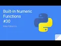Kelas Python 3 - Built-In Numeric Functions