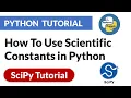 How To Use Scientific Constants in Python Scipy Python Tutorial PyPower