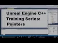 Unreal Engine C Training Series - Pointers