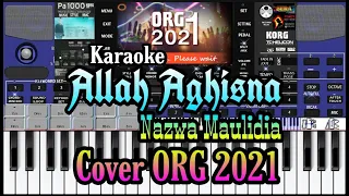 Download Karaoke Allah-Allah Aghisna Lirik  || Cover ORG 2021 MP3