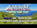 LAGU BIMA KARAOKE NGGAHI RAWI PAHU
