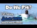 Do We Fit Splashin Safari Water-Coaster Slide FAT TEST