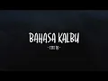 Download Lagu Titi DJ - Bahasa Kalbu - Lirik Lagu Lawas