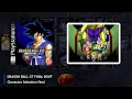 Download Lagu Dragon Ball GT Final Bout OST - Character Selection final bout  [EXTENDED]