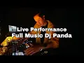Download Lagu 🎧 Live Performance Dj Panda | Dj Panda full live | Dj Full Bass | Musik Dj Viral 🎧🎵🎶 At Atlas Club