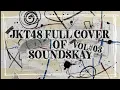 Lagu JKT48 FULL COVER OF SOUNDSKAY Vol03