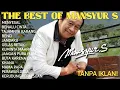 Download Lagu THE BEST OF MANSYUR S – Lagu Lawas Terbaik Sepanjang Masa | Full Album Mansyur S Tanpa Iklan