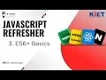 3 JAVASCRIPT REFRESHER