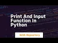 print and input function in python