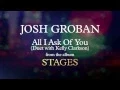 Download Lagu Josh Groban - All I Ask of You (Duet with Kelly Clarkson) [AUDIO]