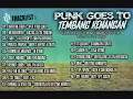 Download Lagu PUNK GOES TEMBANG LAGU KENANGAN (kompilasi lagu lawas versi pop punk Indonesia)