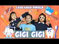 Download Lagu Lagu Anak Populer Gigi - Gigi | Lagu Populer Sepanjang Masa
