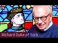 Download Lagu Wars of the Roses: Richard Duke of York