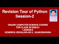 Revision Tour of Python - Session 2