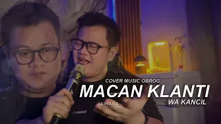 macan klanti cover music obrog wa kancil