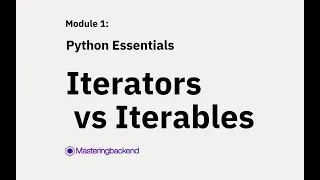 Iterators and Iterables in Python