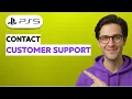 How to Contact PS5 Customer Support 2026 Full Guide