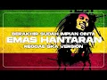 Lagu BERAKHIR SUDAH IMPIAN CINTA (EMAS HANTARAN) COVER REGGAE SKA VERSION
