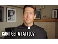 Can I Get a Tattoo