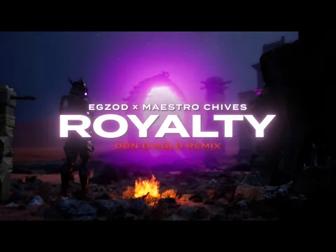 Download MP3 Egzod \u0026 Maestro Chives - Royalty (Don Diablo Remix) [Official Lyric Video]