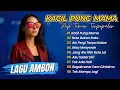 Download Lagu LAGU POP AMBON - KACIL PUNG MAMA- BETA BUKAN ROKO || LAGU POP TIMUR VIRAL TERPOPULER