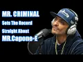 Mr Capone-E s Response To Mr Criminal Wanting To Leave Hi Power Ent