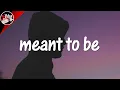 Download Lagu bbno$ - meant To Be (Lyrics)