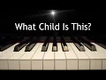 Lagu What Child Is This? - Christmas piano instrumental with lyrics