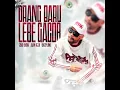 Orang Baru Lebe Gacor - Ecko Show, Juan Reza & Chesylino