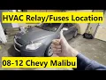 HVAC Relay Fuse Location Chevy Malibu 08 09 10 11 12 2008 2009 2010 2011 2012