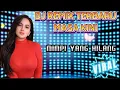 Lagu Dj Remix tiktok malaysia terbaru[[mimpi yang hilang full bass.