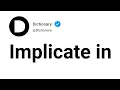 Implicate in Meaning In English