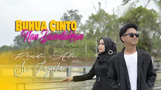 lagu minang terbaru 2021 buhua cinto nan disentakkan rendi ali ft sri fayola official music video 