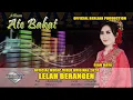 Download Lagu LELAH BERANGEN -- DIAN MAYA -- ALBUM ATE BAKAT OFFICIAL BERRLIAN PRODUCTION