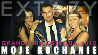 Extazy - Moje Kochanie (Extended)