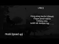 Download Lagu Aruma - muak (speed up) + lyrics