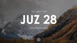 Juz 28 Qad Sami Mishary Rashid Alafasy مشاري راشد العفاسي الجزء 28 قد سامع 