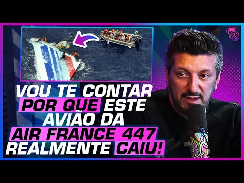 Download MP3 LITO SOUSA RELEMBRA do CASO AIR FRANCE 447: SAIBA o que CAUSOU o ACIDENTE FATAL!