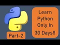 Learning Python Only in 30 Days Flow Charts and Pseudocodes Python Programming Language Part-2
