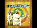 Toots & the Maytals -  Sweet and Dandy