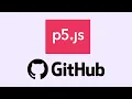 p5js on GitHub Tutorial