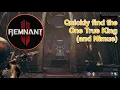 Remnant 2 - Quickly find One True King Nimue