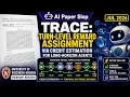 TRACE Turn-level Reward Assignment via Credit Estimation for Long-Horizon Agents Jul 2026