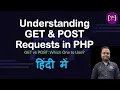 PHP GET and POST Methods Explained with Examples PHP Tutorial for Beginners GET and POST