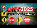 DMV Written Test 2025 - Real Permit Exam Questions Answers